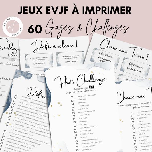 Jeux EVJF à imprimer - 60 Gages, Défis & Challenges pour un enterrement de vie de jeune fille - Activités EVJF - Animations EVJF