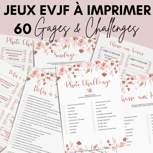 Jeux EVJF à imprimer - 60 Gages, Défis & Challenges pour un enterrement de vie de jeune fille - Activités EVJF - Animations EVJF