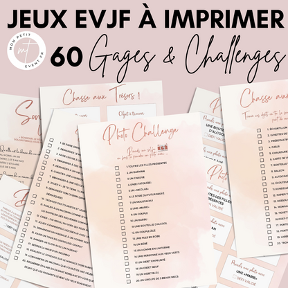 Jeux EVJF à imprimer - 60 Gages, Défis & Challenges pour un enterrement de vie de jeune fille - Activités EVJF - Animations EVJF