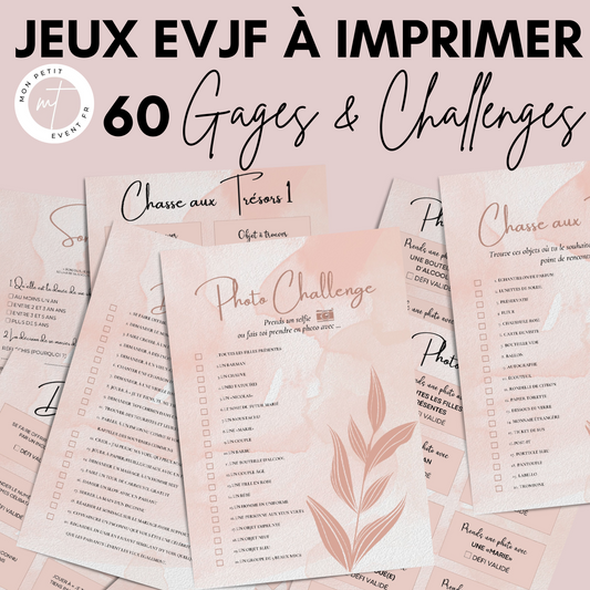 Jeux EVJF à imprimer - 60 Gages, Défis & Challenges pour un enterrement de vie de jeune fille - Activités EVJF - Animations EVJF