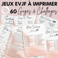 Jeux EVJF à imprimer - 60 Gages, Défis & Challenges pour un enterrement de vie de jeune fille - Activités EVJF - Animations EVJF